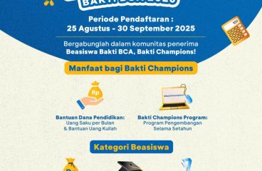 PEMBUKAAN PENDAFTARAN BEASISWA BAKTI BCA TAHUN 2025 Direktorat